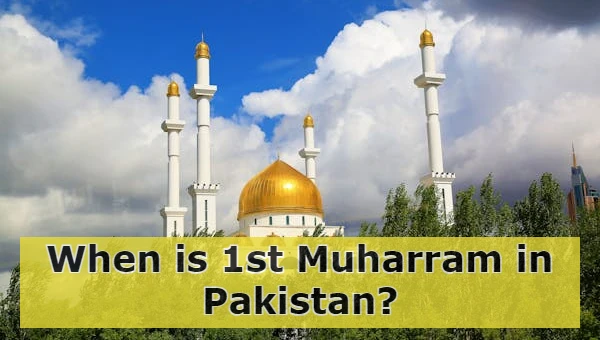 1st Muharram 2024 Date in Pakistan