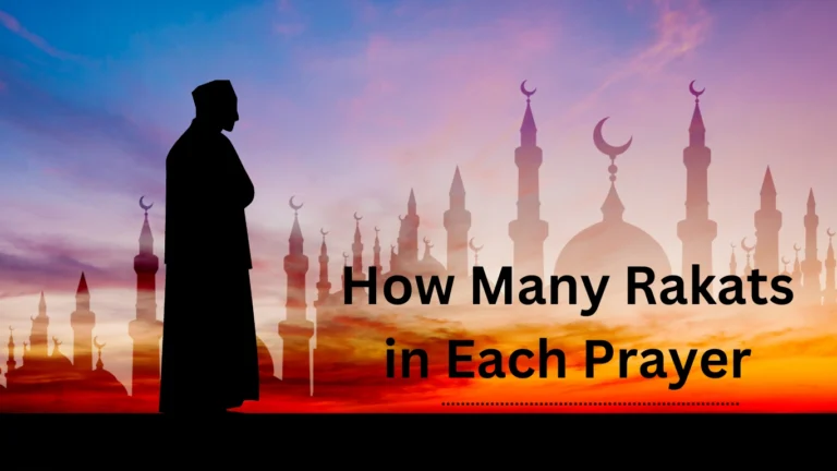 How Many Rakats in Each Prayer