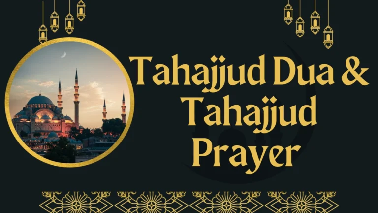 Tahajjud Dua & Tahajjud Prayer 