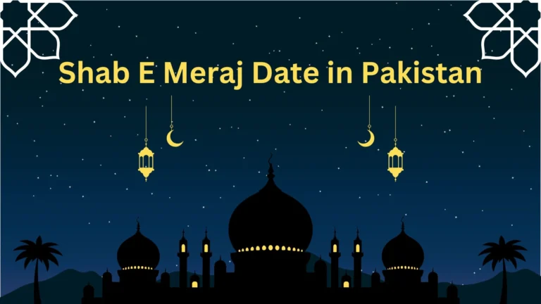 Shab E Meraj 2025 Date in Pakistan